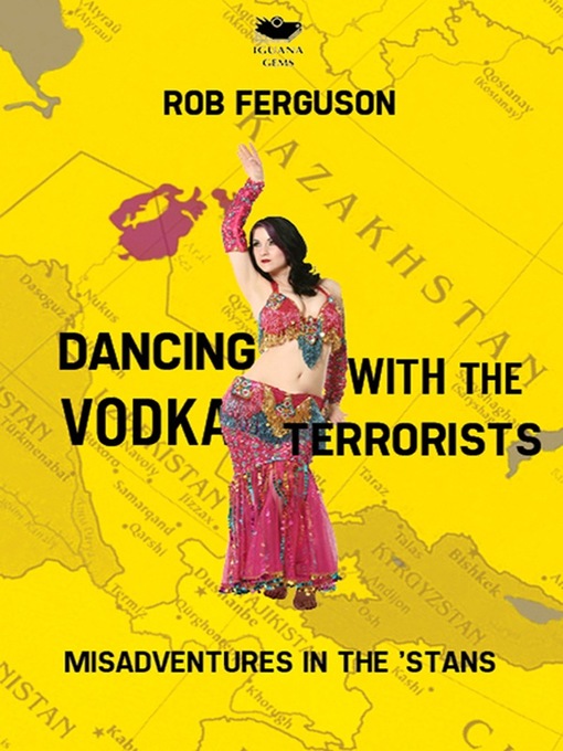 Title details for Dancing with the Vodka Terrorists by Rob Ferguson - Available